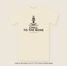 Load image into Gallery viewer, Chill To The Bone tee, Ivory (flat preview)